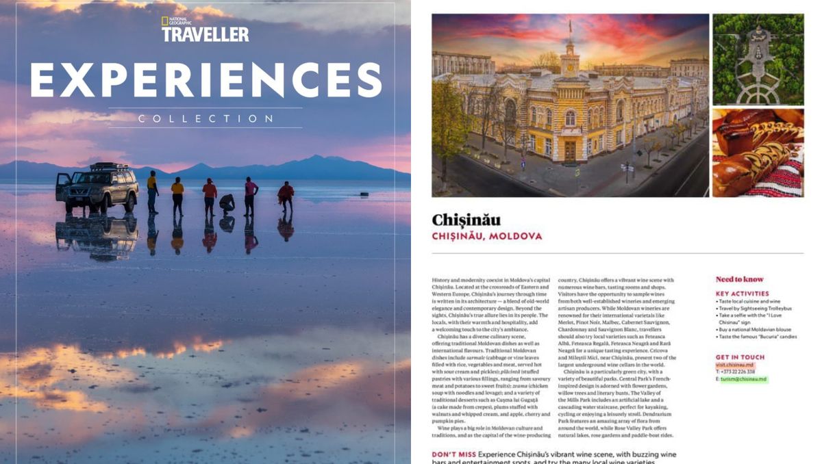 Chișinăul, pe paginile National Geographic Traveller. Celebra revistă a publicat un articol despre orașul nostru