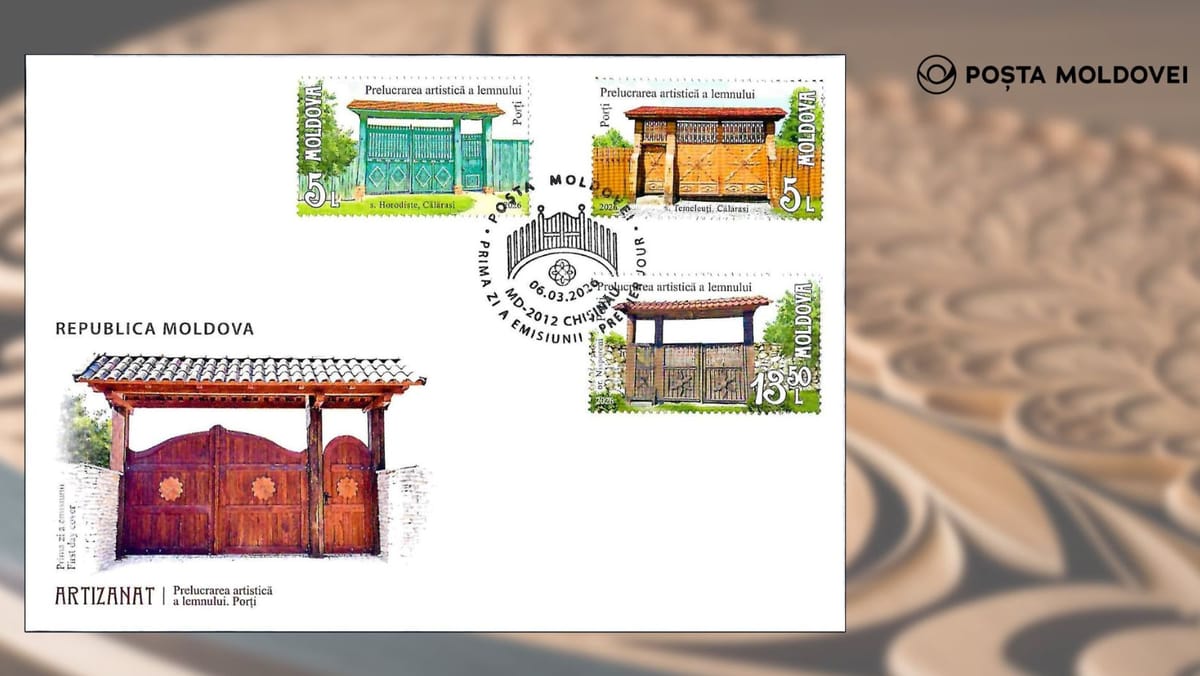 Arta porților sculptate ajunge pe timbre. Poșta Moldovei lansează o nouă serie filatelică