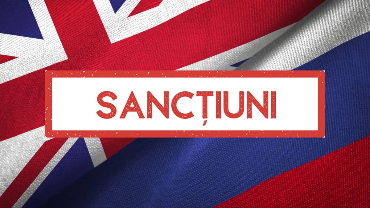 Marea Britanie impune 70 de noi sancțiuni Federației Ruse. Sunt vizate „flota din umbră”, banii și aprovizionarea militară
